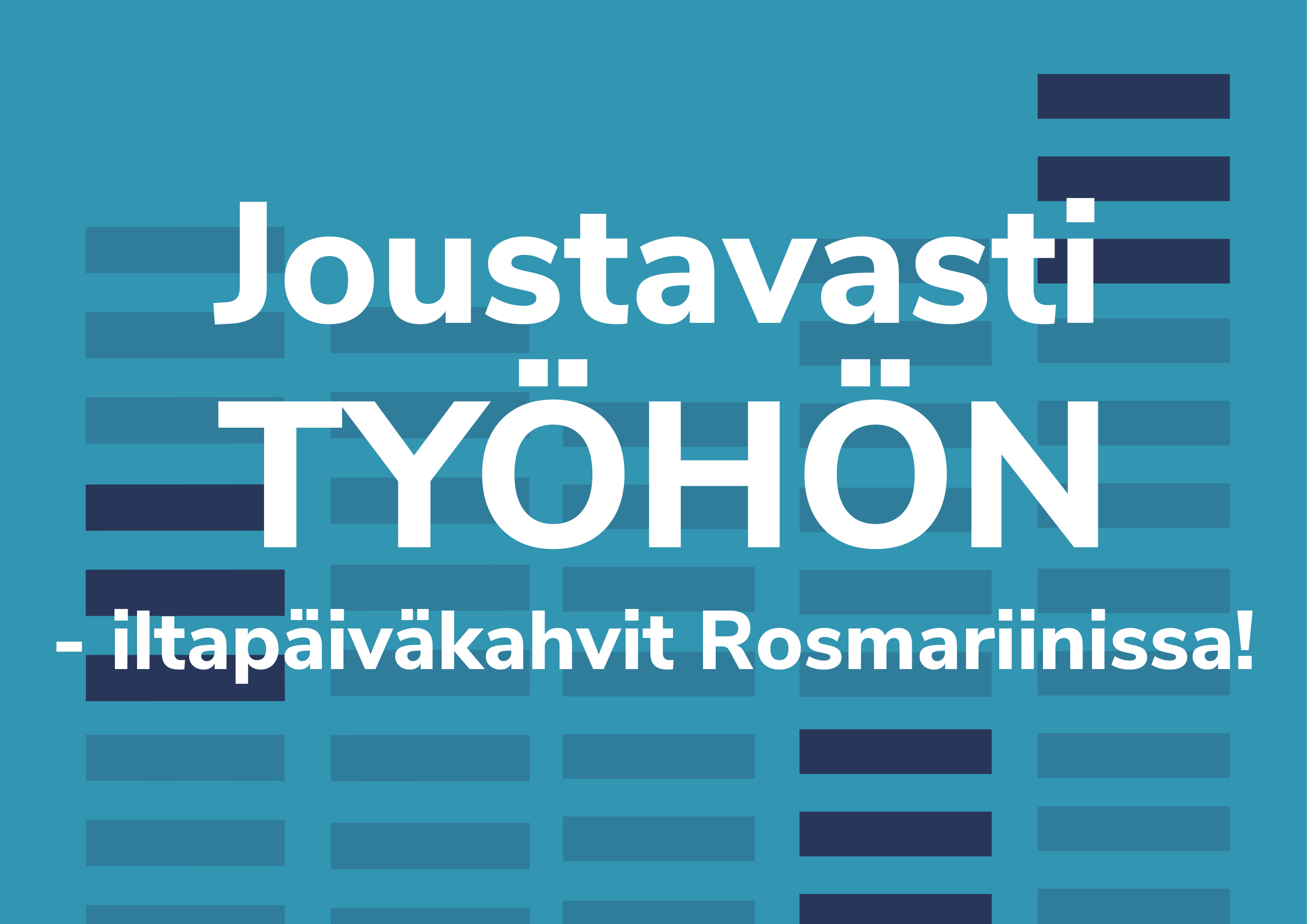 Joustavasti Työhön - Iltapäiväkahvit Rosmariinissa! - Raseko